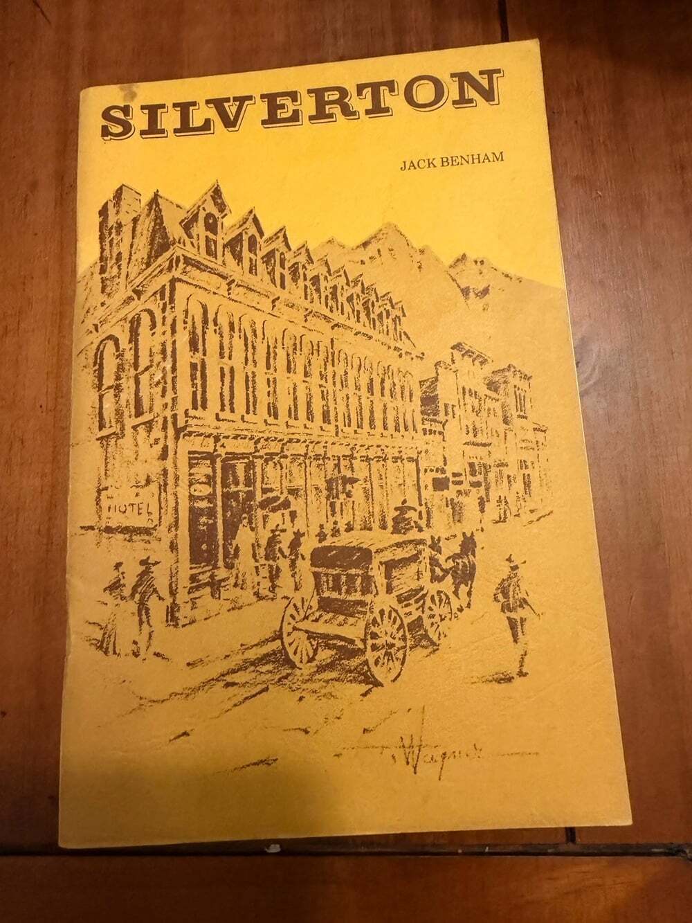 Silverton & Neighboring Ghost Towns Jack Benham SIGNED 1981 Colorado Mining